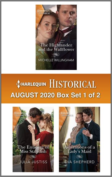 Harlequin Historical August 2020 - Box Set 1 of 2 - Michelle Willingham - Julia Justiss - Eva Shepherd