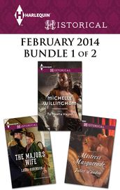 Harlequin Historical February 2014 - Bundle 1 of 2