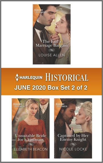 Harlequin Historical June 2020 - Box Set 2 of 2 - Elizabeth Beacon - Louise Allen - Nicole Locke