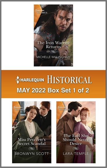 Harlequin Historical May 2022 - Box Set 1 of 2 - Michelle Willingham - Bronwyn Scott - Lara Temple