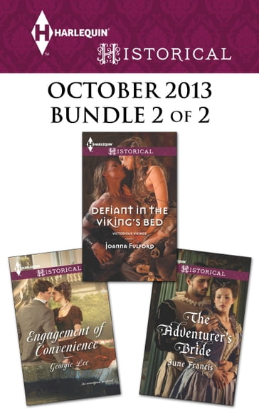 Harlequin Historical October 2013 - Bundle 2 of 2 - Georgie Lee - Joanna Fulford - June Francis