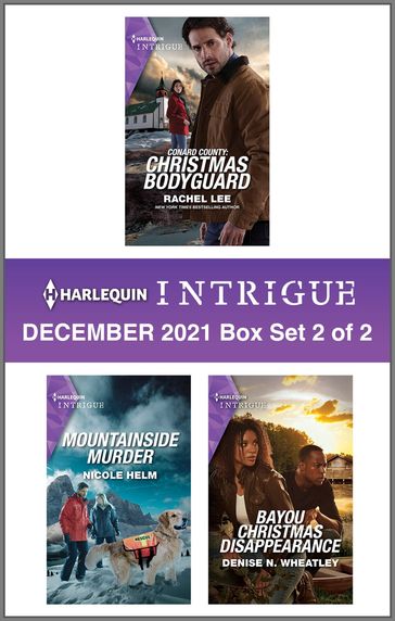 Harlequin Intrigue December 2021 - Box Set 2 of 2 - Denise N. Wheatley - Nicole Helm - Rachel Lee