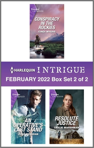 Harlequin Intrigue February 2022 - Box Set 2 of 2 - Cindi Myers - Juno Rushdan - Leslie Marshman