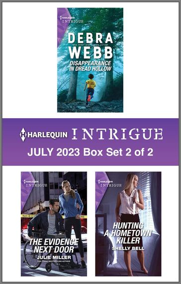 Harlequin Intrigue July 2023 - Box Set 2 of 2 - Debra Webb - Julie Miller - Shelly Bell
