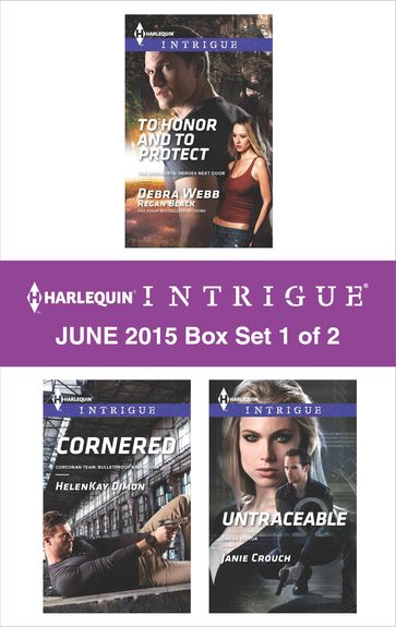 Harlequin Intrigue June 2015 - Box Set 1 of 2 - Debra Webb - HelenKay Dimon - Janie Crouch - Regan Black