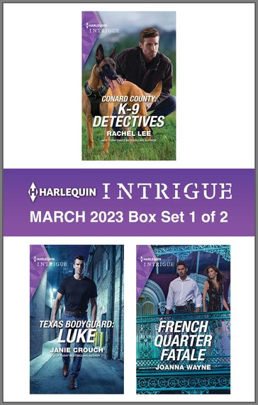 Harlequin Intrigue March 2023 - Box Set 1 of 2 - Rachel Lee - Janie Crouch - Joanna Wayne