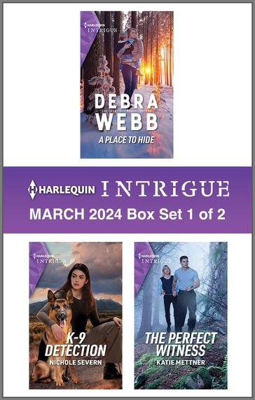 Harlequin Intrigue March 2024 - Box Set 1 of 2 - Debra Webb - Nichole Severn - Katie Mettner