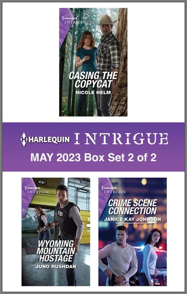 Harlequin Intrigue May 2023 - Box Set 2 of 2 - Nicole Helm - Juno Rushdan - Janice Kay Johnson