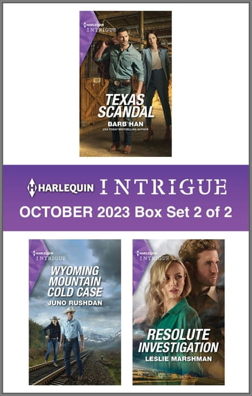 Harlequin Intrigue October 2023 - Box Set 2 of 2 - Barb Han - Juno Rushdan - Leslie Marshman