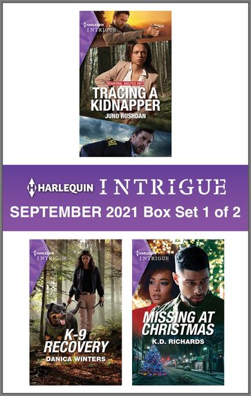 Harlequin Intrigue September 2021 - Box Set 1 of 2 - Danica Winters - Juno Rushdan - K.D. Richards