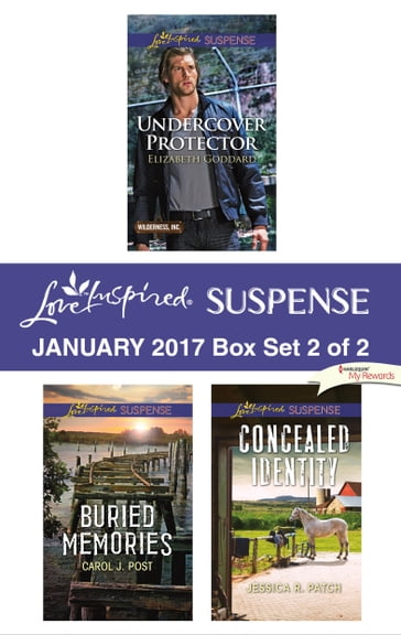 Harlequin Love Inspired Suspense January 2017 - Box Set 2 of 2 - Carol J. Post - Elizabeth Goddard - Jessica R. Patch