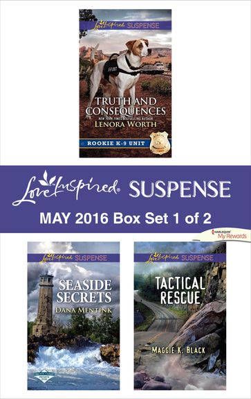 Harlequin Love Inspired Suspense May 2016 - Box Set 1 of 2 - Dana Mentink - Lenora Worth - Maggie K. Black