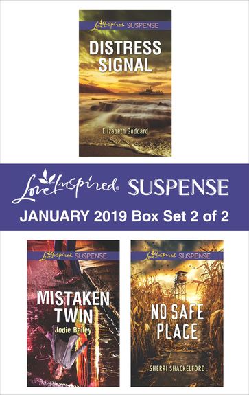 Harlequin Love Inspired Suspense January 2019 - Box Set 2 of 2 - Elizabeth Goddard - Jodie Bailey - Sherri Shackelford