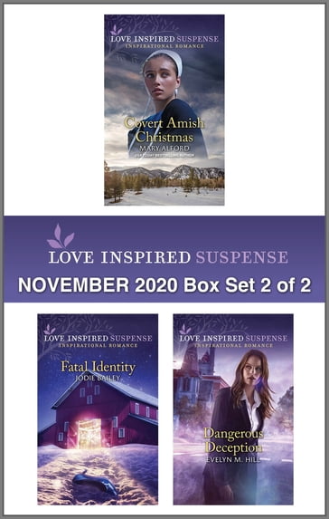 Harlequin Love Inspired Suspense November 2020 - Box Set 2 of 2 - Evelyn M. Hill - Jodie Bailey - Mary Alford