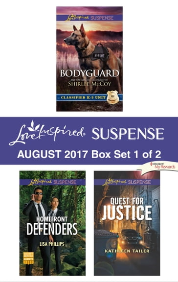 Harlequin Love Inspired Suspense August 2017 - Box Set 1 of 2 - Kathleen Tailer - Lisa Phillips - Shirlee McCoy