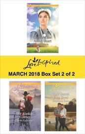 Harlequin Love Inspired March 2018 - Box Set 2 of 2