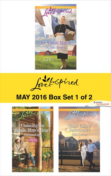 Harlequin Love Inspired May 2016 - Box Set 1 of 2 - Glynna Kaye - Jo Ann Brown - Lisa Carter