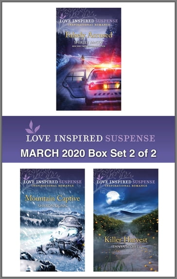 Harlequin Love Inspired Suspense March 2020 - Box Set 2 of 2 - Sharon Dunn - Shirlee McCoy - Tanya Stowe