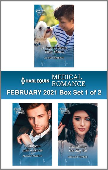 Harlequin Medical Romance February 2021 - Box Set 1 of 2 - Alison Roberts - Shelley Rivers