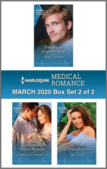 Harlequin Medical Romance March 2020 - Box Set 2 of 2 - Annie Claydon - Janice Lynn - Meredith Webber