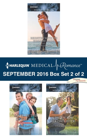 Harlequin Medical Romance September 2016 - Box Set 2 of 2 - Annie Claydon - Robin Gianna - Tina Beckett