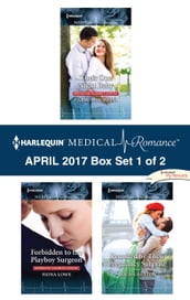 Harlequin Medical Romance April 2017 - Box Set 1 of 2