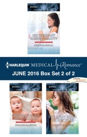 Harlequin Medical Romance June 2016 - Box Set 2 of 2