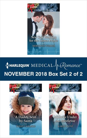 Harlequin Medical Romance November 2018 - Box Set 2 of 2 - Karin Baine - Meredith Webber - Susan Carlisle