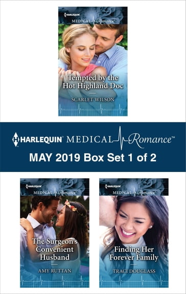 Harlequin Medical Romance May 2019 - Box Set 1 of 2 - Amy Ruttan - Scarlet Wilson - Traci Douglass