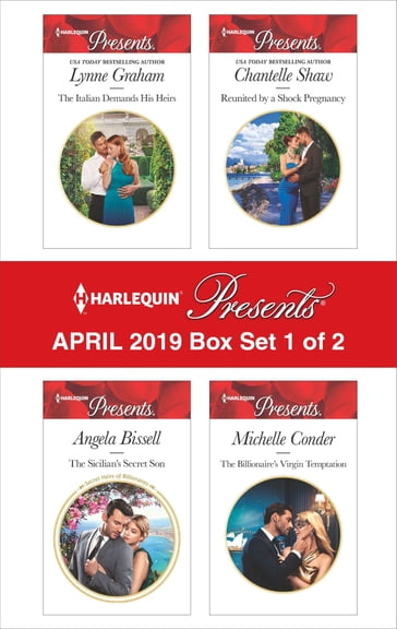 Harlequin Presents - April 2019 - Box Set 1 of 2 - Angela Bissell - Chantelle Shaw - Lynne Graham - Michelle Conder