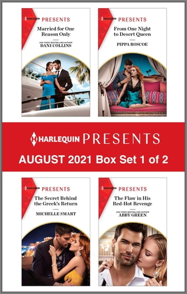 Harlequin Presents - August 2021 - Box Set 1 of 2 - Dani Collins - Michelle Smart - Pippa Roscoe - Abby Green