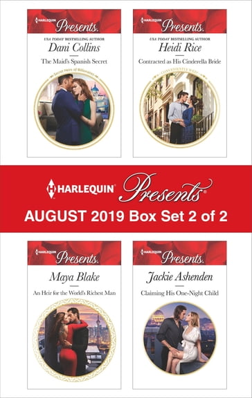 Harlequin Presents - August 2019 - Box Set 2 of 2 - Dani Collins - Heidi Rice - Jackie Ashenden - Maya Blake