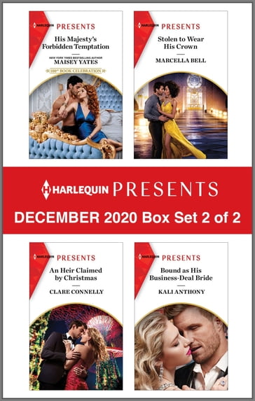 Harlequin Presents - December 2020 - Box Set 2 of 2 - Maisey Yates - Clare Connelly - Marcella Bell - Kali Anthony