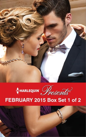 Harlequin Presents February 2015 - Box Set 1 of 2 - Abby Green - Carole Mortimer - Chantelle Shaw - Tara Pammi