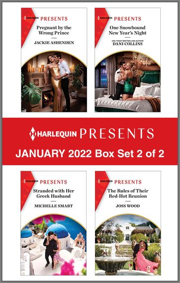 Harlequin Presents January 2022 - Box Set 2 of 2 - Jackie Ashenden - Michelle Smart - Dani Collins - Joss Wood