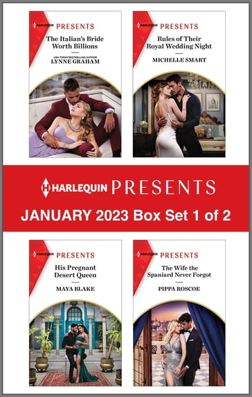 Harlequin Presents January 2023 - Box Set 1 of 2 - Lynne Graham - Michelle Smart - Maya Blake - Pippa Roscoe