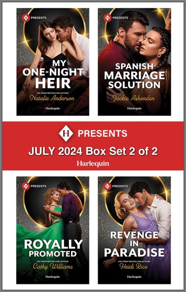 Harlequin Presents July 2024 - Box Set 2 of 2 - Natalie Anderson - Jackie Ashenden - Cathy Williams - Heidi Rice