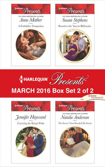Harlequin Presents March 2016 - Box Set 2 of 2 - Anne Mather - Jennifer Hayward - Susan Stephens - Natalie Anderson