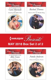 Harlequin Presents May 2018 - Box Set 2 of 2