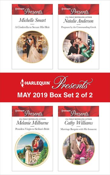 Harlequin Presents - May 2019 - Box Set 2 of 2 - Cathy Williams - Melanie Milburne - Michelle Smart - Natalie Anderson