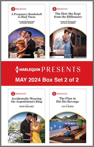 Harlequin Presents May 2024 - Box Set 2 of 2 - Annie West - Julia James - Maya Blake - Lucy King