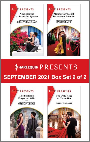 Harlequin Presents September 2021 - Box Set 2 of 2 - Chantelle Shaw - Caitlin Crews - Dani Collins - Millie Adams