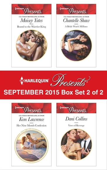 Harlequin Presents September 2015 - Box Set 2 of 2 - Maisey Yates - Lawrence Kim - Chantelle Shaw - Dani Collins