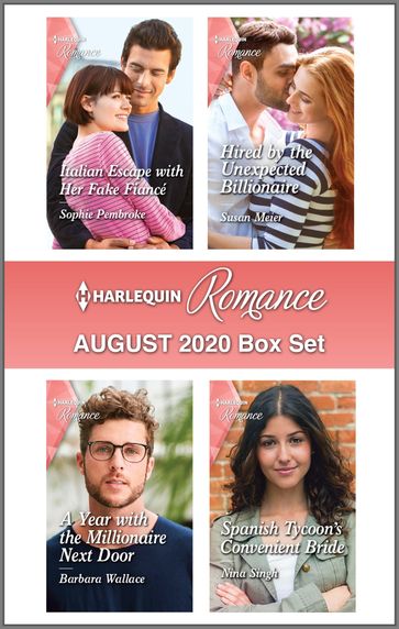 Harlequin Romance August 2020 Box Set - Sophie Pembroke - Susan Meier - Barbara Wallace - Nina Singh