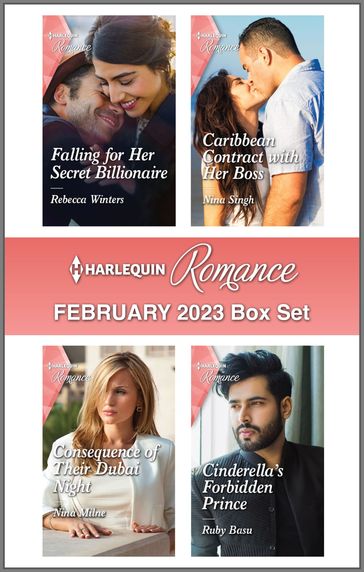 Harlequin Romance February 2023 Box Set - Rebecca Winters - Nina Singh - Nina Milne - Ruby Basu