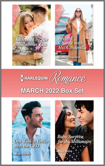 Harlequin Romance March 2022 Box Set - Liz Fielding - Kandy Shepherd - Kate Hardy - Ruby Basu