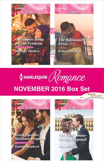 Harlequin Romance November 2016 Box Set - Barbara Wallace - Kandy Shepherd - Rebecca Winters - Nina Milne