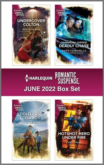 Harlequin Romantic Suspense June 2022 - Box Set - Addison Fox - Marie Ferrarella - Jennifer Morey - Lisa Childs
