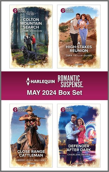 Harlequin Romantic Suspense May 2024 - Box Set - Karen Whiddon - Tara Taylor Quinn - Amber Leigh Williams - Charlene Parris