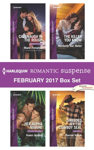 Harlequin Romantic Suspense February 2017 Box Set - Bonnie Vanak - Karen Anders - Kimberly Van Meter - Marie Ferrarella